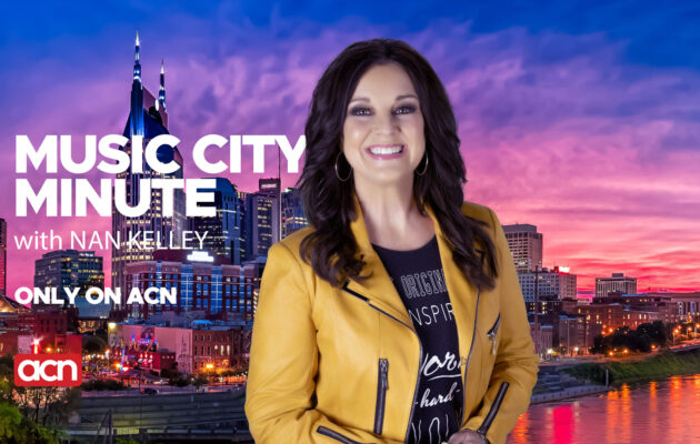 ACN - Music City Minute with Nan Kelley