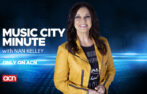 ACN - Music City Minute with Nan Kelley